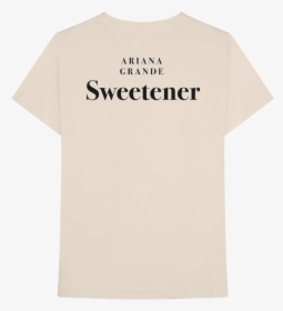 Sand Ariana Grande Sweetener T-shirt - Ariana Grande Sweetener Shirt, HD Png Download, Free Download