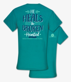 Sc Classic He Heals The Broken Hearted-jade Dome - Active Shirt, HD Png Download, Free Download