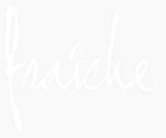 Fraîche On The Avenues - Calligraphy, HD Png Download, Free Download