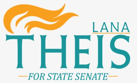 Lana Theis For State Senate - Lana Theis, HD Png Download, Free Download