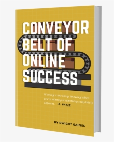Conveyor Belt Of Online Success Cover - Graphic Design, HD Png Download, Free Download