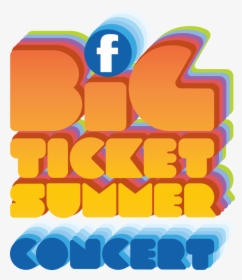 Concert Tickets Clip Art - Big Ticket Summer Concert, HD Png Download, Free Download
