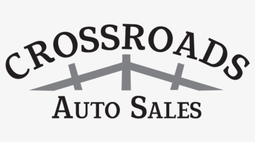 Crossroads Auto Sales Llc - Poster, HD Png Download, Free Download
