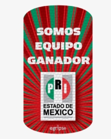 Estado De Mexico - Institutional Revolutionary Party, HD Png Download, Free Download