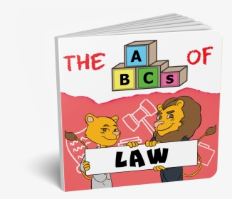 The Abcs Of Law, HD Png Download, Free Download