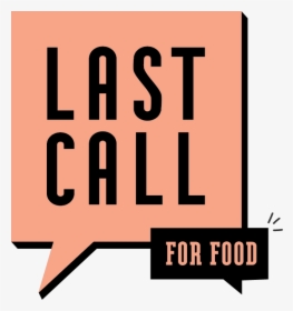 Last Call, HD Png Download, Free Download