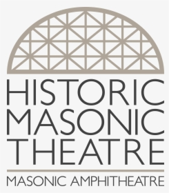 Masonic Complex Logo Printer - Historic Masonic Theatre Logo, HD Png Download, Free Download
