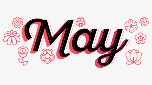 May - Graphic Design, HD Png Download, Free Download