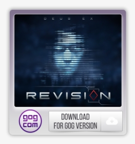 Download Gog Installer - Deus Ex Revision, HD Png Download, Free Download