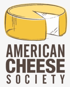 Cheese Clipart Round Cheese - American Cheese Society, HD Png Download, Free Download