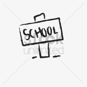 Transparent Street Sign Clipart Black And White - School Signboard Clipart, HD Png Download, Free Download