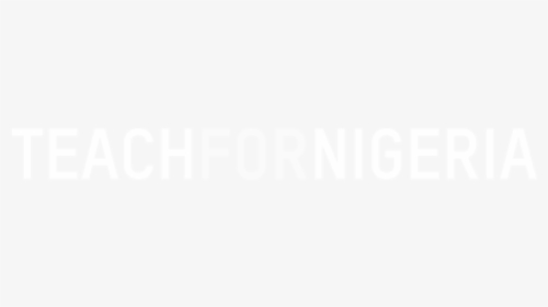 Teach For Nigeria 3 Logo 01 - Johns Hopkins University Logo White, HD Png Download, Free Download