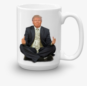 Donald Trump Meditation Coffee Mugs - Trump Mug, HD Png Download, Free Download
