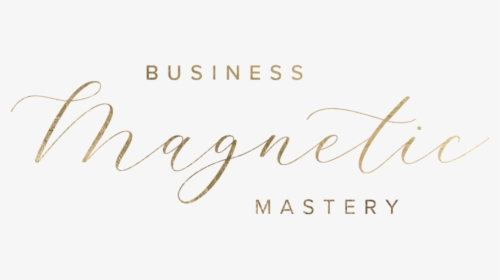Whitney Logo Business Magnetic Mastery-01 - Calligraphy, HD Png Download, Free Download