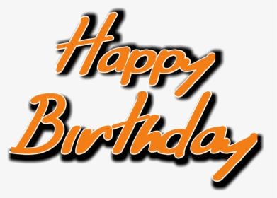 Happy Birthday Text - Calligraphy, HD Png Download, Free Download