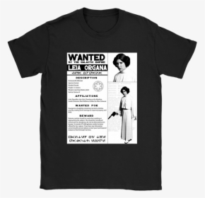 Wanted By The Galactic Empire Leia Organa Star Wars - Monochrome, HD Png Download, Free Download