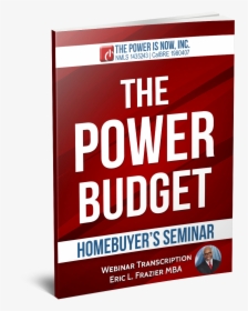 Frazier The Power Budget - Graphic Design, HD Png Download, Free Download