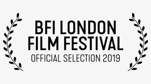 Bfi London Film Festival 2019 Official Selection, HD Png Download, Free Download