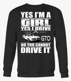 Yes I"m A Girl, Yes I Drive A Gto - Make America Schwifty Again Shirt, HD Png Download, Free Download