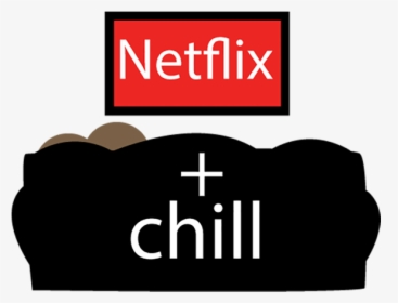 Netflix And Chill Png - Netflix And Chill Snapchat Filter, Transparent Png, Free Download