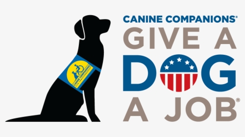 Canine Companions Give A Dog A Job, HD Png Download, Free Download