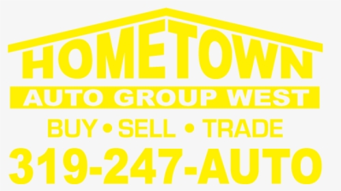 Home Town Auto Group West - Darkness, HD Png Download, Free Download