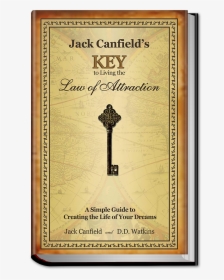 Jack Canfield's Key To Living The Law, HD Png Download, Free Download
