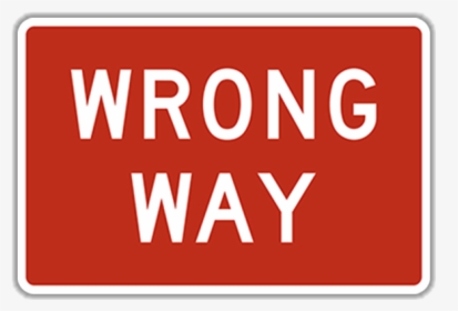 Wrong Way - Sign, HD Png Download, Free Download