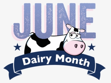 Picture - National Dairy Month 2018, HD Png Download, Free Download