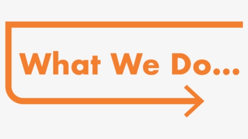 What We Do - Do We Do Png, Transparent Png, Free Download