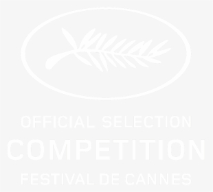 Official Selection Competition Festival De Cannes Png, Transparent Png, Free Download