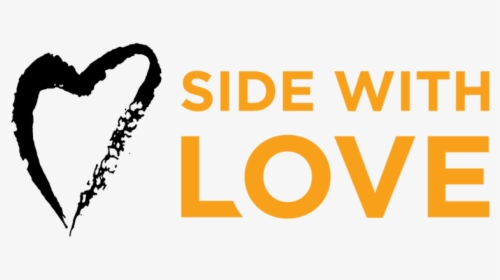 Side With Love Horizontal Stacked 3in 300ppi, HD Png Download, Free Download