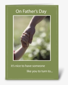 Father"s Day Hand In Hand Greeting Card - Father Holding Son Hand, HD Png Download, Free Download