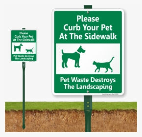 Curb Your Pet At The Sidewalk Sign - Keep Dog Off Grass Signs, HD Png Download, Free Download