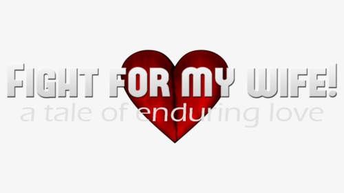 Fight For My Wife - Emblem, HD Png Download, Free Download