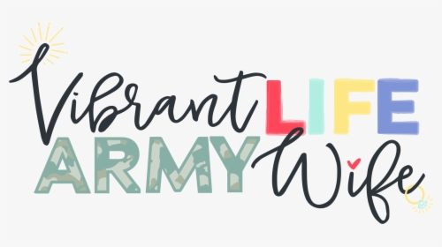 Vibrant Life Army Wife - Calligraphy, HD Png Download, Free Download