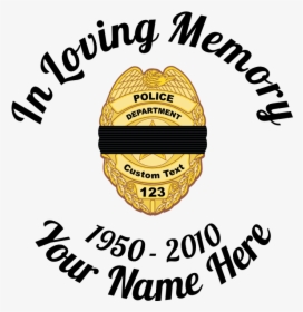 In Loving Memory Police Badge With Black Band Sticker - Illustration, HD Png Download, Free Download