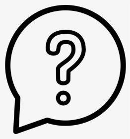 Question Circular Speech Bubble Outline - Question Mark Thought Bubble Png, Transparent Png, Free Download