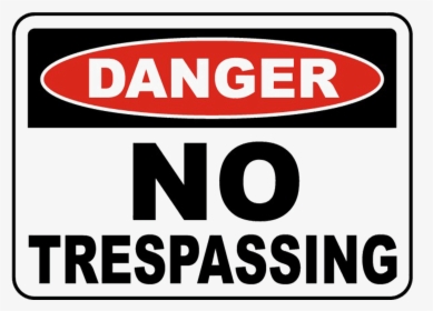 No Trespassing Transparent Background, HD Png Download, Free Download