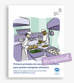 First Principles For Food Handlers - Food Safety, HD Png Download, Free Download