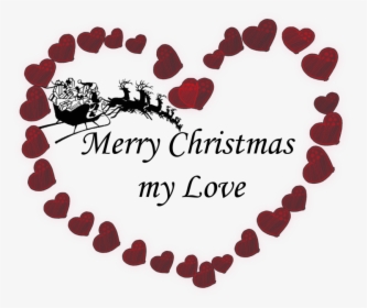 Merry Christmas My Love Png , Png Download - Merry Christmas Images My Love, Transparent Png, Free Download