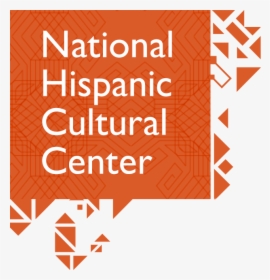 Nhcc Logo Square - National Hispanic Cultural Center Albuquerque Logo, HD Png Download, Free Download