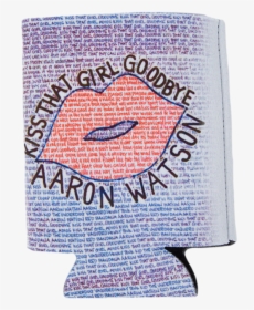 Kiss That Girl Goodbye Koozie - Illustration, HD Png Download, Free Download