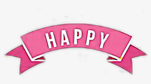 #happy #feliz #banderin, HD Png Download, Free Download