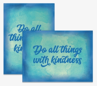 Kindness - Poster, HD Png Download, Free Download