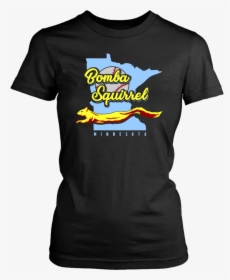 Bomba Squirrel Shirt, HD Png Download, Free Download