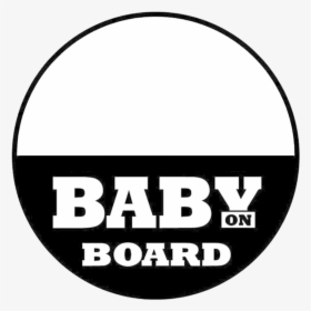 Ptn9 Personalised Baby On Board Baby In Car Safety - Circle, HD Png Download, Free Download