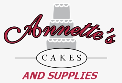 Annette"s Cakes And Cake Decorating Supplies - Calligraphy, HD Png Download, Free Download