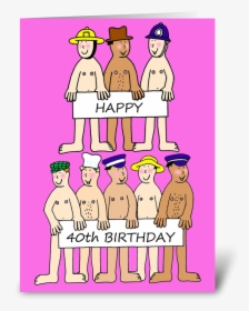 Happy 40th Birthday Naked Men Greeting Card - Happy 50th Birthday Silly, HD Png Download, Free Download