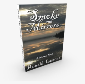 Smoke And Mirrors - Poster, HD Png Download, Free Download